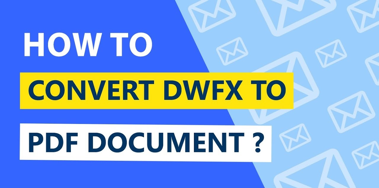 Converting DWFX to PDF
